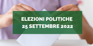 ELEZIONI POLITICHE  DEL 25 SETTEMBRE 2022
